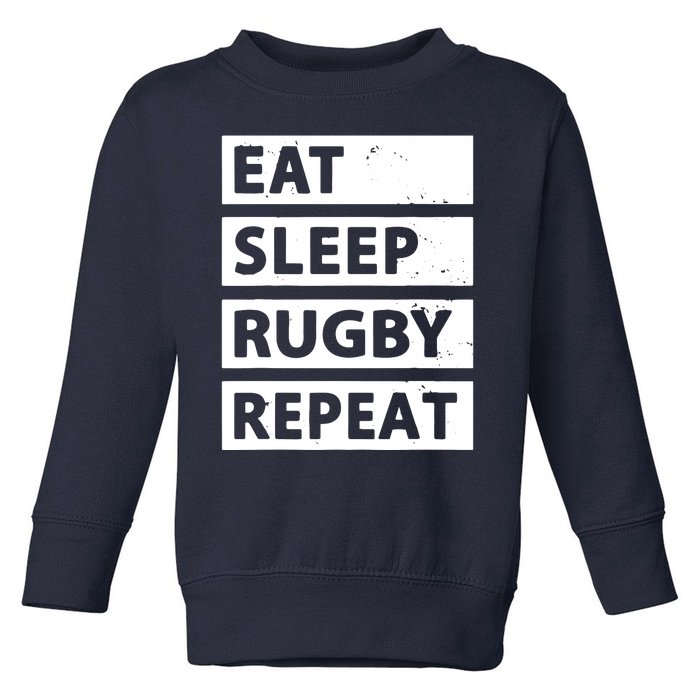 Rugby Player Eat Sleep Rugby Repeat Funny Rugby Toddler Sweatshirt