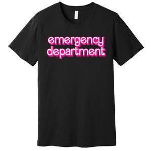 Retro Pink Emergency Departt Nurses Er Doctor Premium T-Shirt