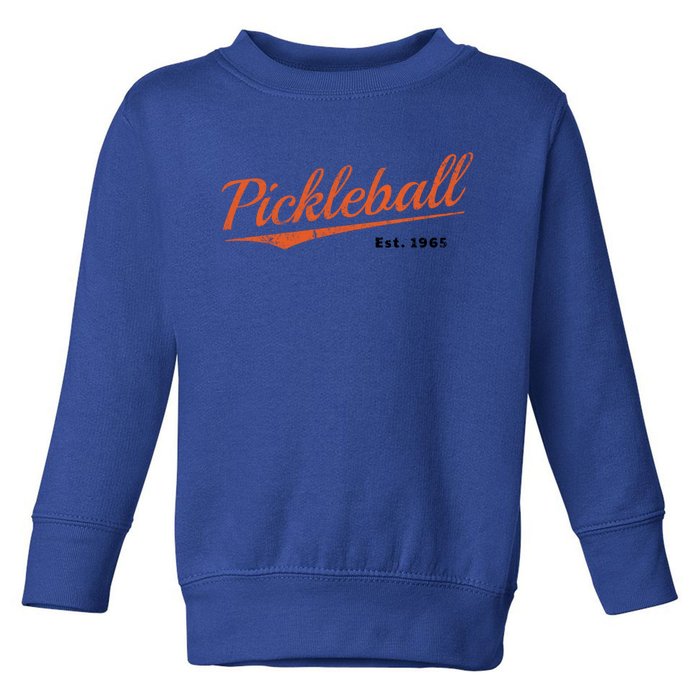 Retro Pickleball Est 1965 Design Pickleball Cute Gift Toddler Sweatshirt