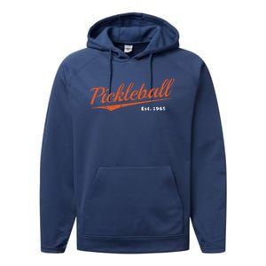 Retro Pickleball Est 1965 Design Pickleball Gift Performance Fleece Hoodie