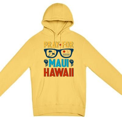 Retro Pray For Maui Support Hawaii Gift Premium Pullover Hoodie