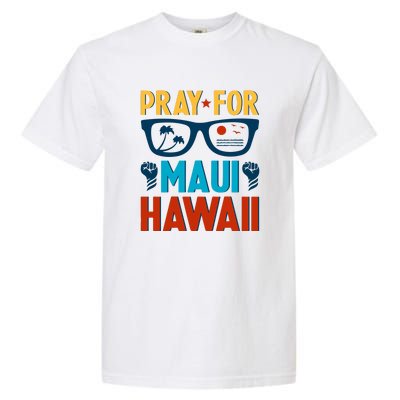 Retro Pray For Maui Support Hawaii Gift Garment-Dyed Heavyweight T-Shirt