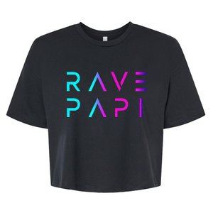 Rave Papiedm Festival Raver Daddy Fathers Groovy Cool Bella+Canvas Jersey Crop Tee