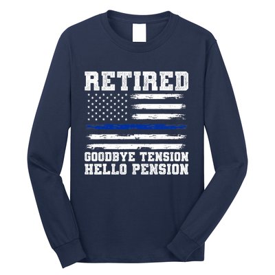 Retired Policeman Funny Sheriff Retirement Gift Police Long Sleeve Shirt