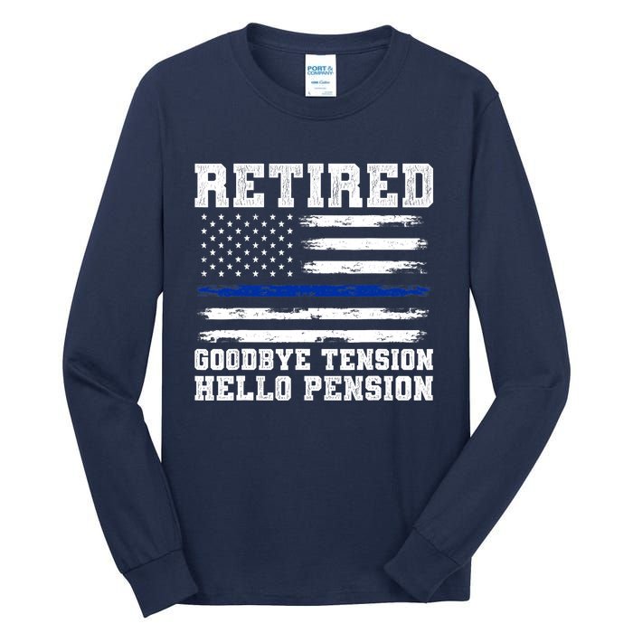 Retired Policeman Funny Sheriff Retirement Gift Police Tall Long Sleeve T-Shirt