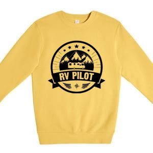 RV Pilot Funny Motorhome RV Travel For Men Premium Crewneck Sweatshirt