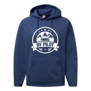 RV Pilot Funny Motorhome RV Travel For Men Performance Fleece Hoodie