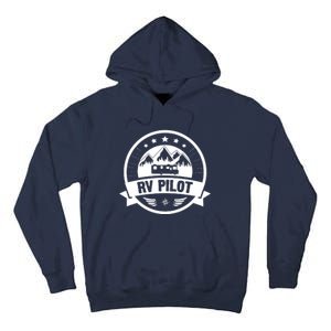 RV Pilot Funny Motorhome RV Travel For Men Tall Hoodie