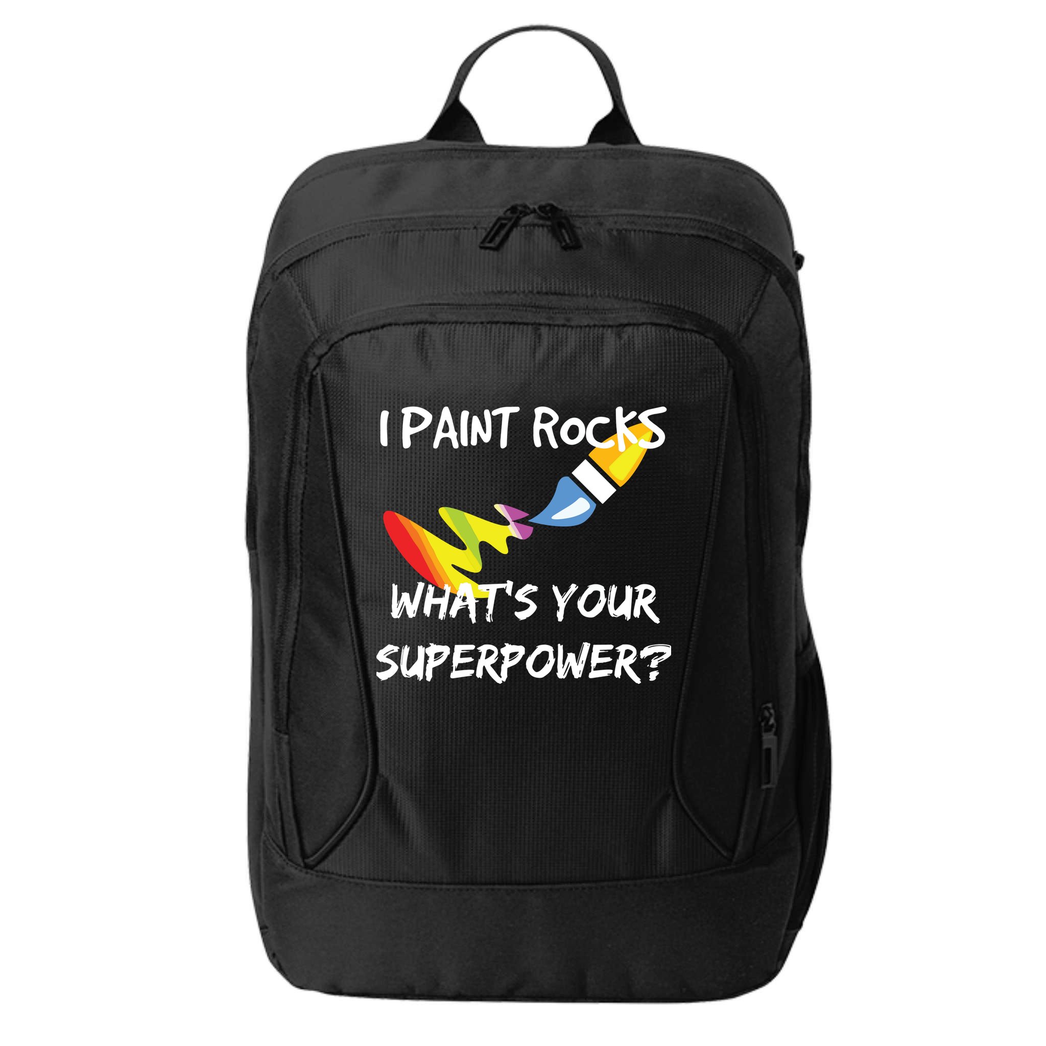 Rock Painting Funny I Paint Rocks Superpower Gift City Backpack