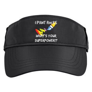 Rock Painting Funny I Paint Rocks Superpower Gift Adult Drive Performance Visor