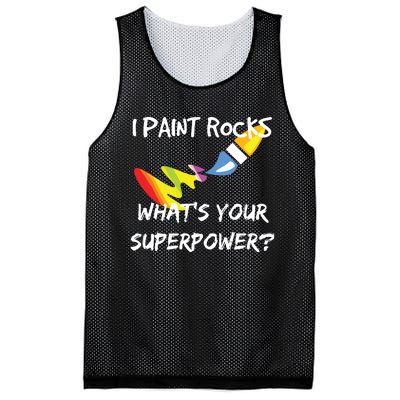 Rock Painting Funny I Paint Rocks Superpower Gift Mesh Reversible Basketball Jersey Tank