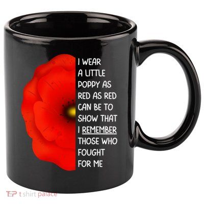 Red Poppy Flower Veterans Day USA Memorial Lest We Forget 11oz C Handle Ceramic Mug