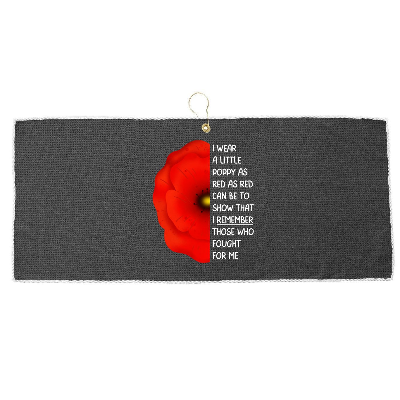 Red Poppy Flower Veterans Day USA Memorial Lest We Forget Large Microfiber Waffle Golf Towel