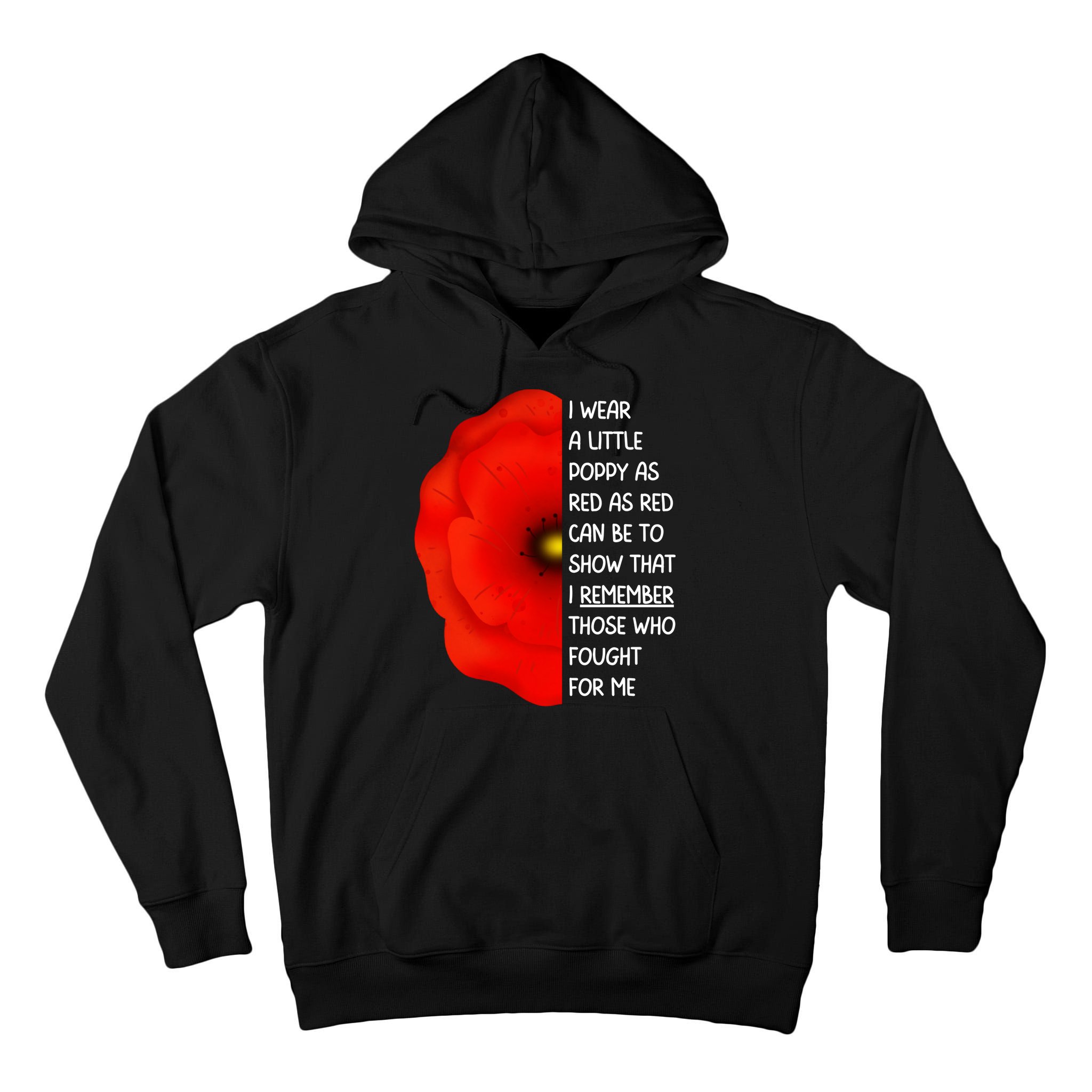 Red Poppy Flower Veterans Day USA Memorial Lest We Forget Tall Hoodie