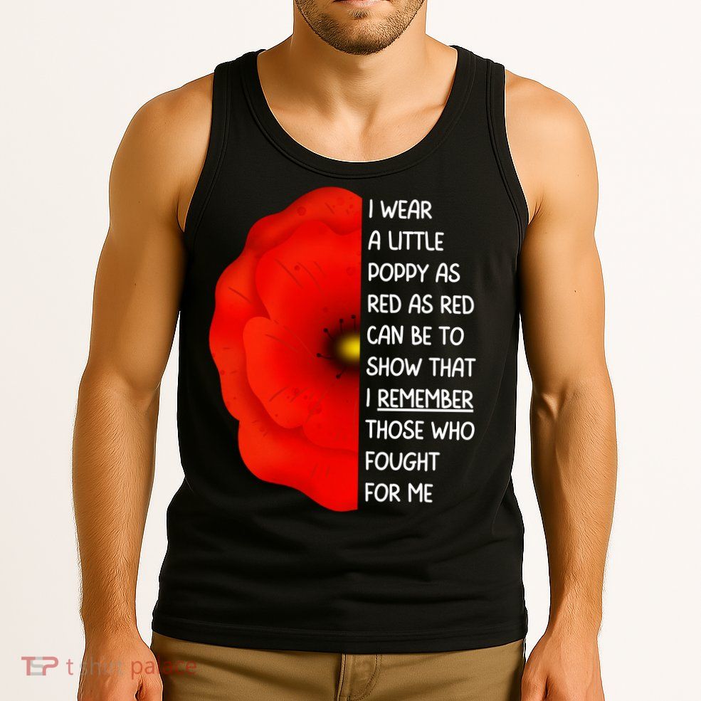 Red Poppy Flower Veterans Day USA Memorial Lest We Forget Tank Top