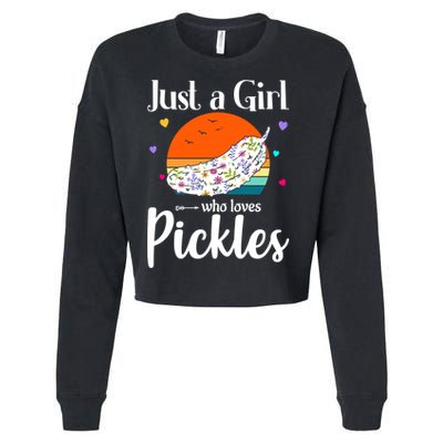 Retro Pickle Floral Design Just A Who Loves Pickles Gift Cropped Pullover Crew