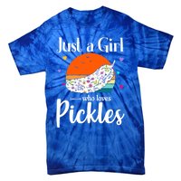 Retro Pickle Floral Design Just A Who Loves Pickles Gift Tie-Dye T-Shirt