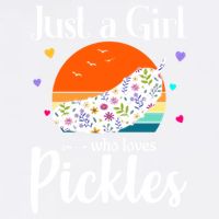 Retro Pickle Floral Design Just A Who Loves Pickles Gift Garment-Dyed Sweatshirt