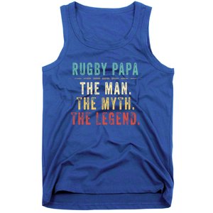 Rugby Papa Fathers Day Gift Rugby Papa Myth Legend Cool Gift Tank Top