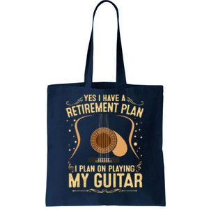 Retirement Plan For Guitar Players Retired Grandpa Dad Tote Bag