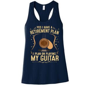 Retirement Plan For Guitar Players Retired Grandpa Dad Women's Racerback Tank