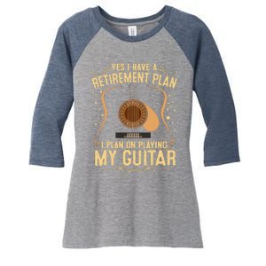 Retirement Plan For Guitar Players Retired Grandpa Dad Women's Tri-Blend 3/4-Sleeve Raglan Shirt