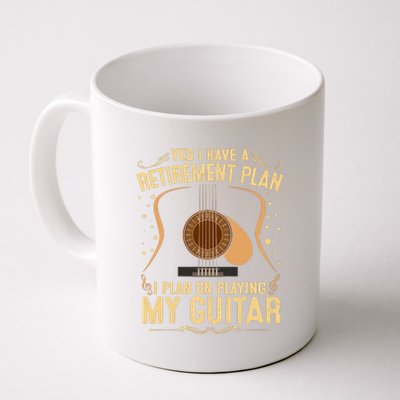 Retirement Plan For Guitar Players Retired Grandpa Dad Coffee Mug