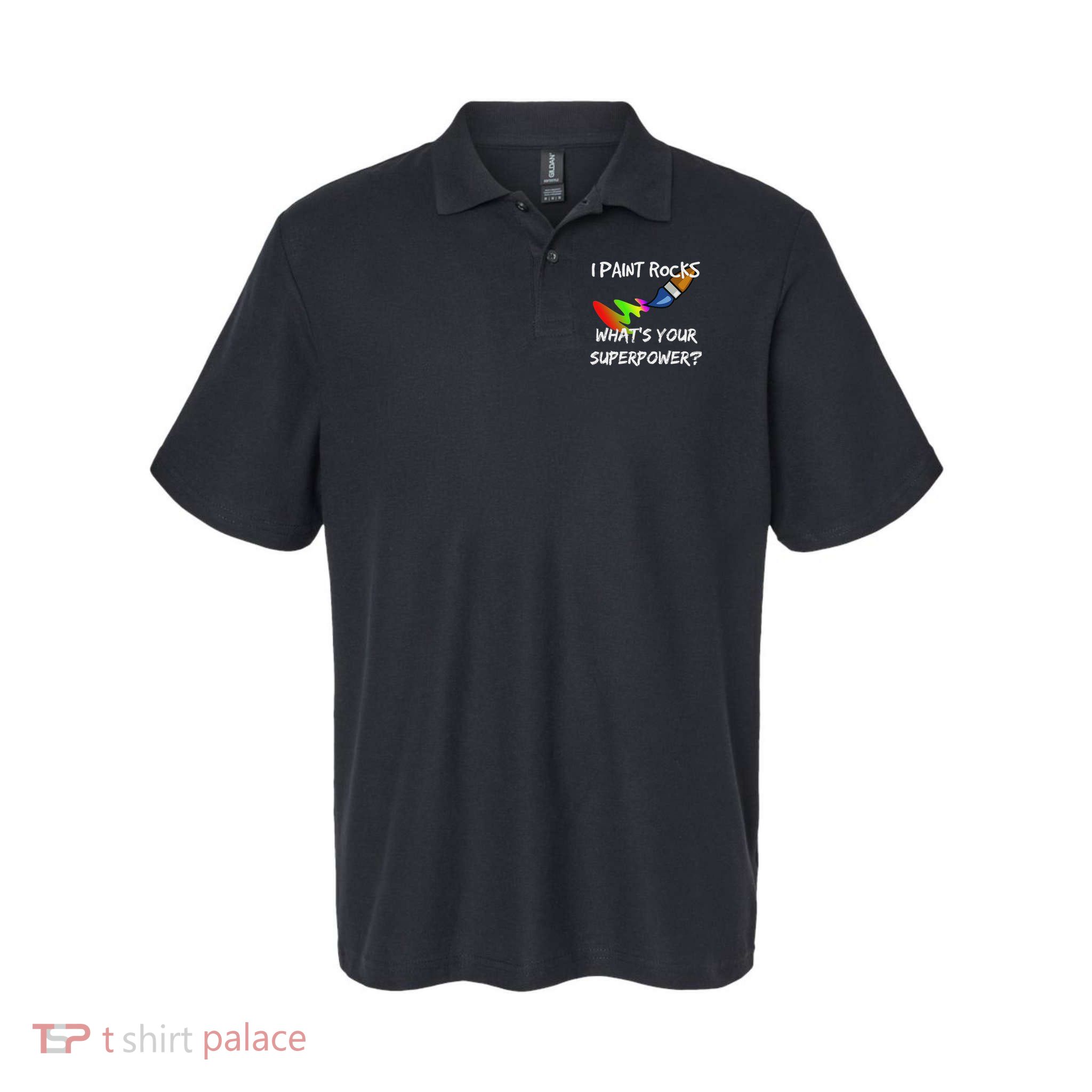 Rock Painting Funny I Paint Rocks Superpower Gift Polo