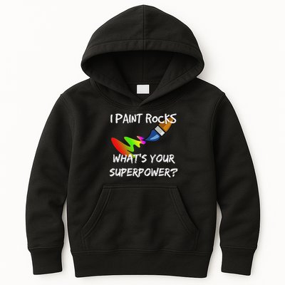 Rock Painting Funny I Paint Rocks Superpower Gift Kids Hoodie