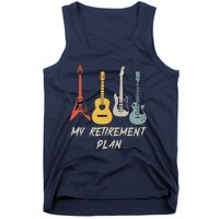 Retirement Plan For Guitar Players Retired Grandpa Dad Tank Top