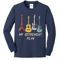 Retirement Plan For Guitar Players Retired Grandpa Dad Kids Long Sleeve Shirt