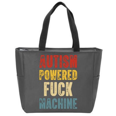 Retro Powered Fuck Machine Funny Autism Awareness Quote Gift Zip Tote Bag