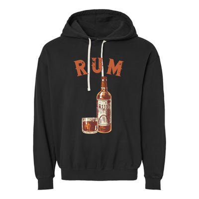 Rum PirateS Favorite Drink Alcoholic Beverage Rum Garment-Dyed Fleece Hoodie