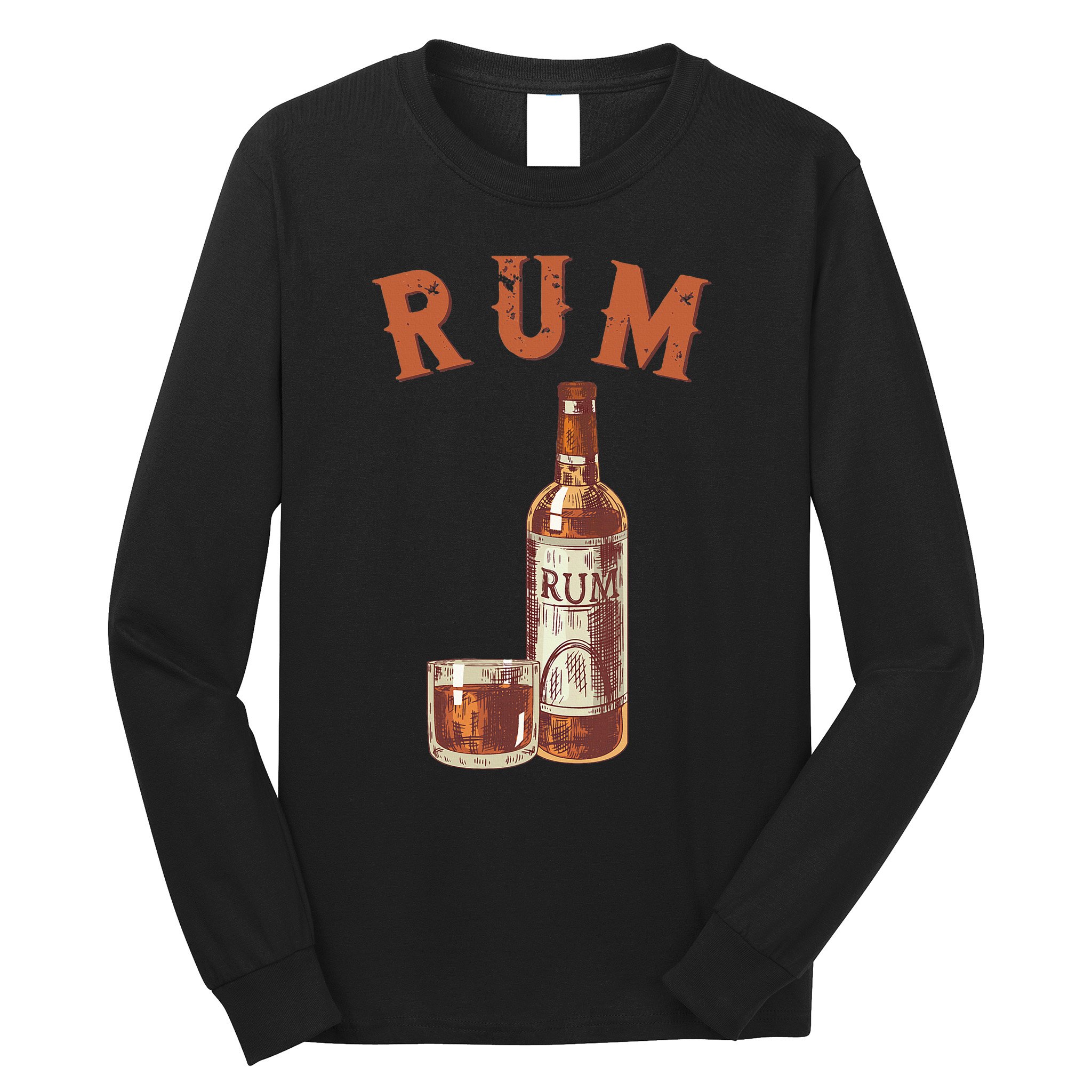 Rum PirateS Favorite Drink Alcoholic Beverage Rum Long Sleeve Shirt
