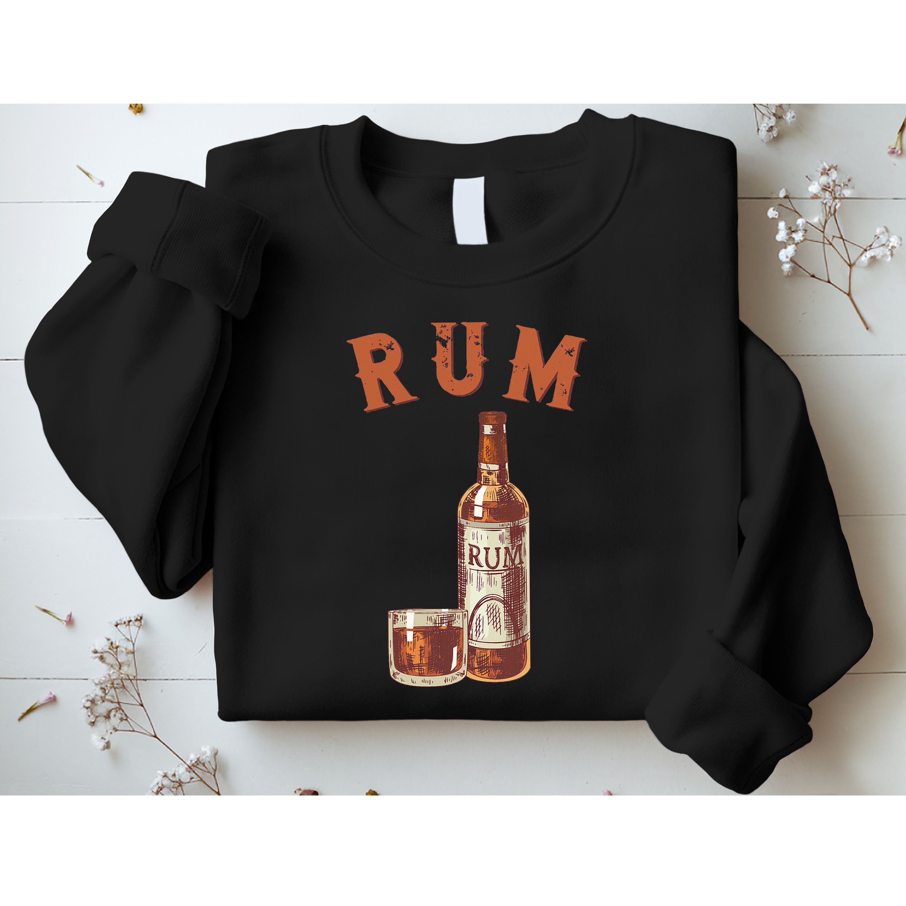 Rum PirateS Favorite Drink Alcoholic Beverage Rum Sweatshirt