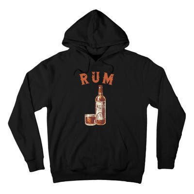 Rum PirateS Favorite Drink Alcoholic Beverage Rum Tall Hoodie