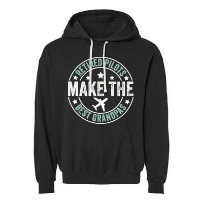 Retired Pilot Grandpa Copilot Airplane Captain Retirement Garment-Dyed Fleece Hoodie