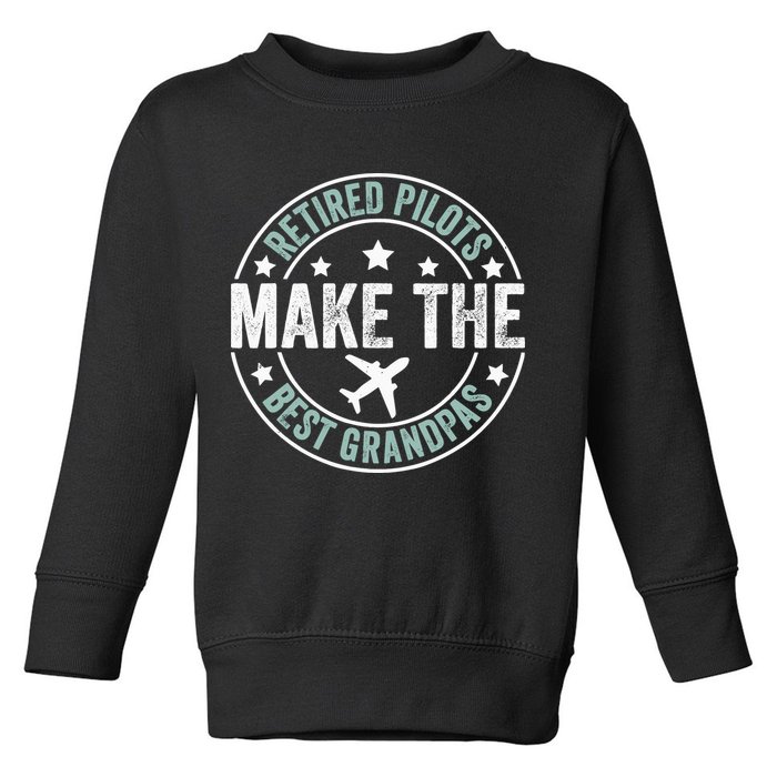 Retired Pilot Grandpa Copilot Airplane Captain Retirement Toddler Sweatshirt
