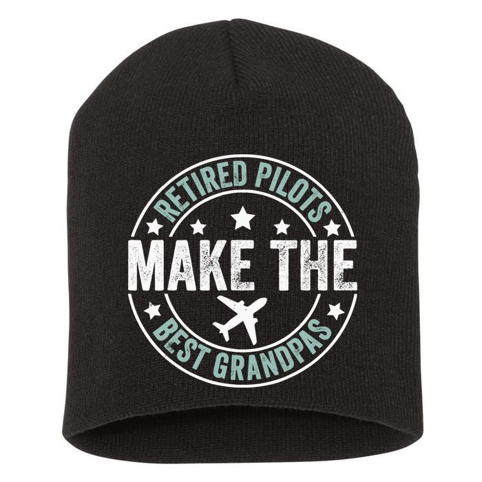 Retired Pilot Grandpa Copilot Airplane Captain Retirement Short Acrylic Beanie