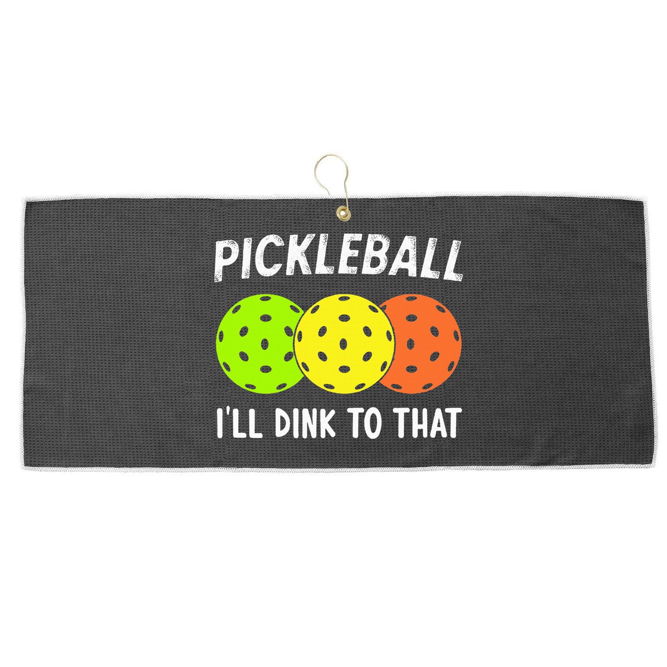 Retro Pickleball Gift Pickleball Players I'll Dink to That Large Microfiber Waffle Golf Towel