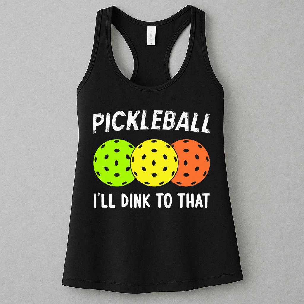 Retro Pickleball Gift Pickleball Players I'll Dink to That Womens Tank Top