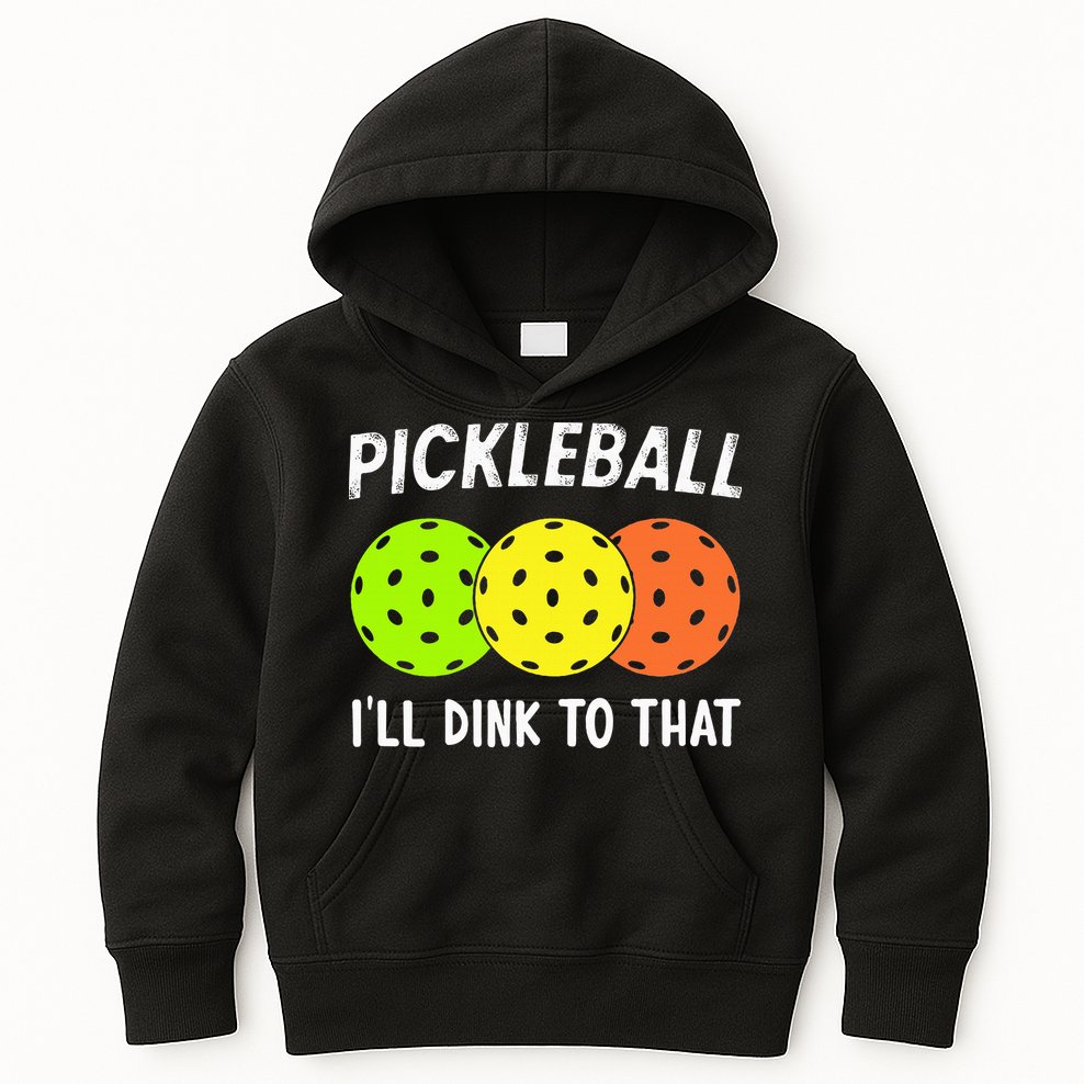 Retro Pickleball Gift Pickleball Players I'll Dink to That Kids Hoodie