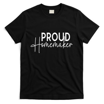 Reckless Patriot Gear Proud Homemaker T-Shirt