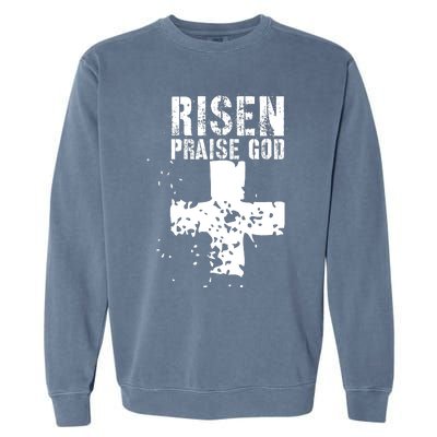 RISEN PRAISE GOD Garment-Dyed Sweatshirt