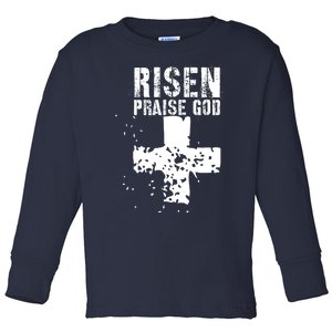 RISEN PRAISE GOD Toddler Long Sleeve Shirt