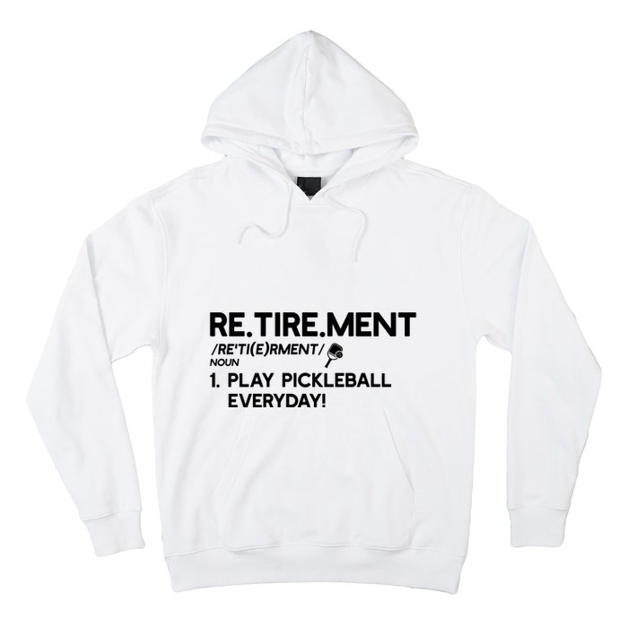 REtirement Pickleball Gift For Pickleball Player Hoodie