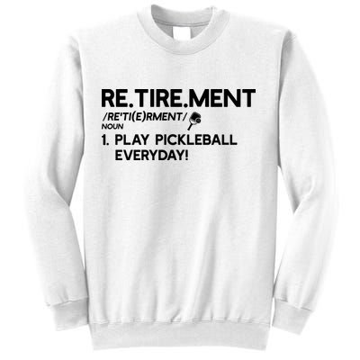 REtirement Pickleball Gift For Pickleball Player Sweatshirt