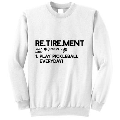 REtirement Pickleball Gift For Pickleball Player Sweatshirt