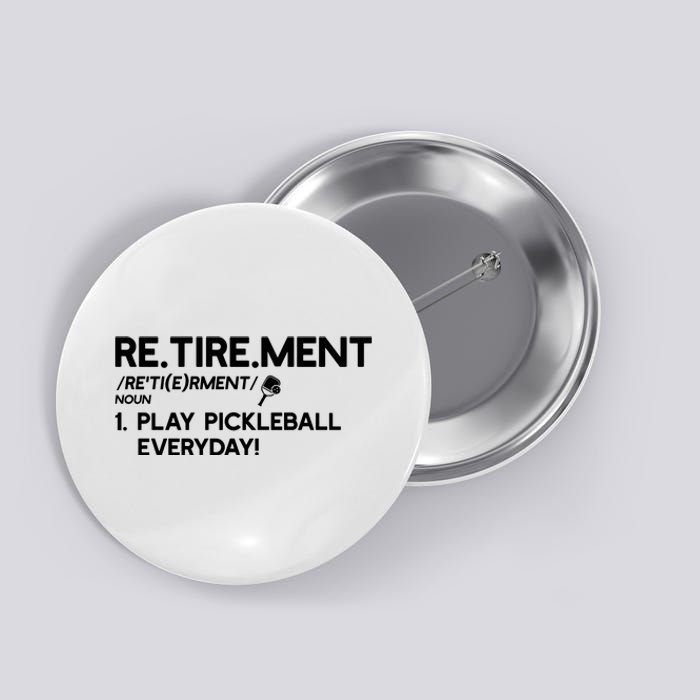 REtirement Pickleball Gift For Pickleball Player Button