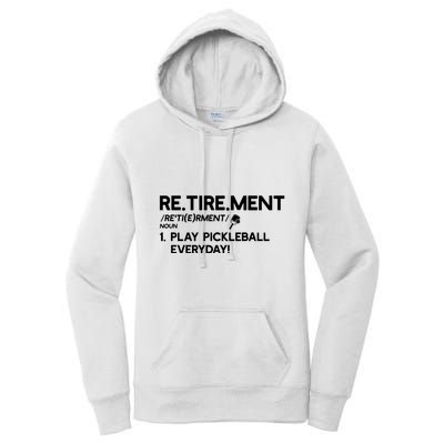 REtirement Pickleball Gift For Pickleball Player Women's Pullover Hoodie